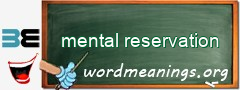 WordMeaning blackboard for mental reservation